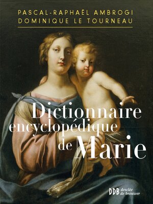 cover image of Dictionnaire encyclopédique de Marie